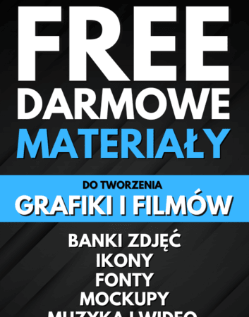 FREE DARMOWE MATERIAŁY (1) FREE DARMOWE MATERIAŁY DO TWORZENIA GRAFIKI I FILMÓW