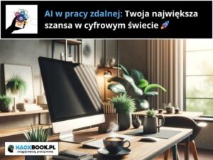 AI w pracy zdalnej