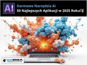 Darmowe Narzędzia Ai