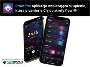 Aplikacje wspierające skupienie
