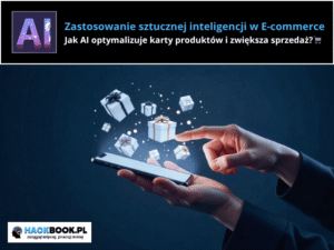 Zastosowanie sztucznej inteligencji w E-commerce