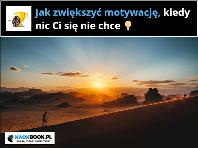 Jak zwiększyć motywację